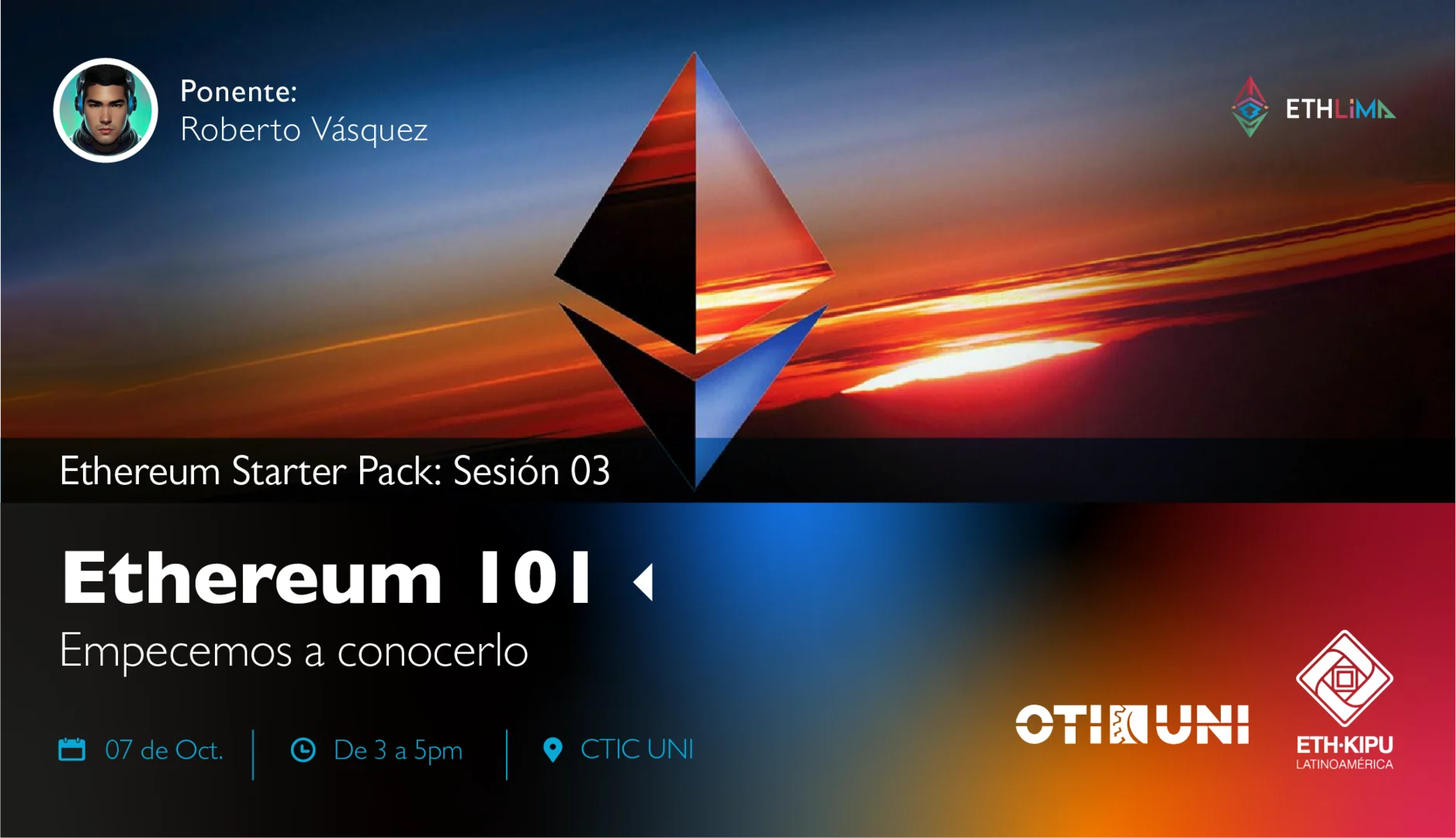 Ethereum Starter Pack: Sesión 03 - Ethereum 101